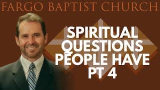 Tony Scheving - Spiritual Questions People Have (part 4)