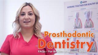 Prosthodontic Dentistry for Broken or Missing Teeth - FAQs - 3Dental Dublin