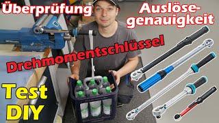 Drehmomentschlüssel TEST Auslösegenauigkeit überprüfen DIY gebraucht vs. neu I günstig vs. teuer