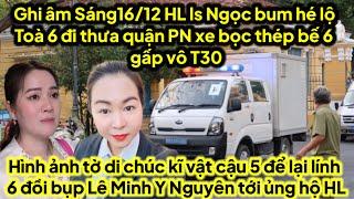 Ghi âm ls Ngọc HL bum lên tiếng giấy tờ toà 6 đi thưa quận xe bọc thép bế 6 vô T30 gấp ra sao