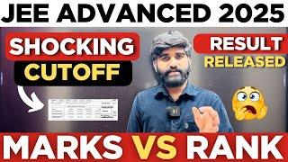 JEE Advanced 2025 Shocking Cut Off Released | JEE Advanced 2025 Marks VS Rank| JEE ADVANCED Cut Off