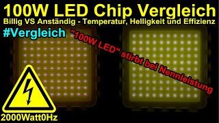 Chinesische 100W LED Chips vergleichen - Billige NoName vs. LC Focus von AliExpress