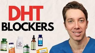 DHT Blockers to STOP Hair Loss