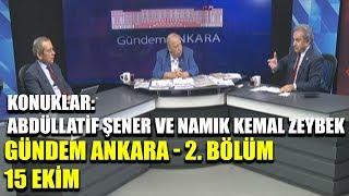 Yaşar Okuyan isyan etti / Gündem Ankara - 2. Bölüm - 15 Ekim