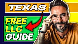 How To Start an LLC in Texas: Free Step-by-Step Guide for 2024