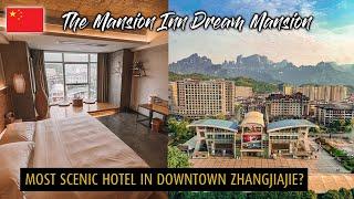 Tianmen Mountain Views: A Perfect Stay at The Mansion Inn Dream Mansion, Zhangjiajie 