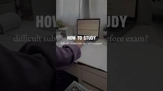 How to study difficult subject one day before exam?  #motivation #study #students #shorts