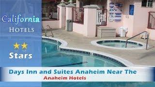 Days Inn and Suites Anaheim Near The Park, Anaheim Hotels - California