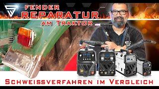 STAHLWERK - Traktor Reparatur mit  MAG / WIG / Fülldraht und MMA ! Welches ist das beste Verfahren?