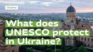 What does UNESCO protect in Ukraine? · Ukraїner