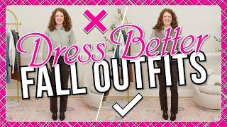 How To Update Fall Outfits To Dress Better In 2024 / Dos & Don'ts