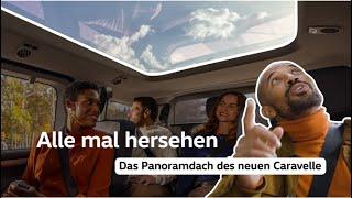 Schöne Aussichten: das Panoramadach im neuen Caravelle