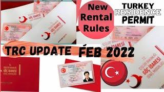 Turkey Residence Permit l New Trc Update and Rental Rules in February 2022