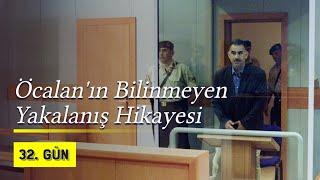 Öcalan'ın Bilinmeyen Yakalanış Hikayesi | 2009