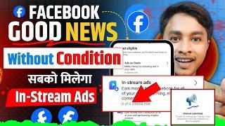  In-Stream Ads New Update  Facebook Content Monetization Program | Content Monetization Tools