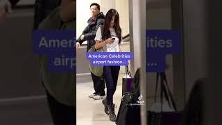 American Celebrities Airport Fashion and Kpop Idols Airport Fashion Edition