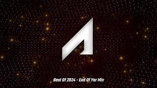 Adrian Yarasca @ Best of 2024 - End Of Year Mix