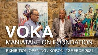 VOKA - Maniatakeion Exhibition Opening - Greece 2024