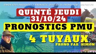 Pronostic Quinté du Jeudi 31/10/2024 : Pronostics PMU, 4 Tuyaux, Bases Solides et Tocard du jour