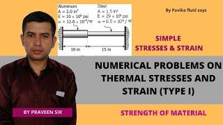 Problems on thermal stresses & strain I