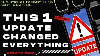 eSIM STUDIOS Podcast Wp 175 - This One Update Changed Everything - Samsung Galaxy Watch 7