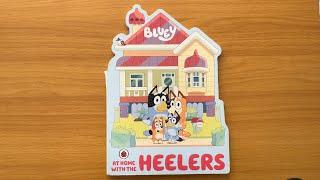 Bluey: At Home with the Heelers - Read Aloud Book for Children and Toddlers