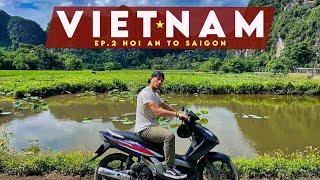 Southbound VIETNAM  Ep2: Traveling Hoi An to Saigon