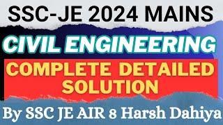 1. SSC JE 2024 Mains Civil Engineering Detailed Solution by SSC JE AIR 8 | SSC JE PYQ Solution