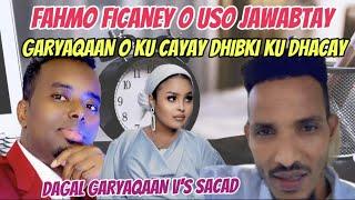 FAHMA FICANEY O USO JAWABTAY GARYAQAAN IYO BESHA HG O KASO HORJESTAY CAYDA SACAD GARYAQAAN