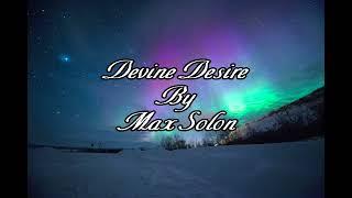 Devine Desire by max solon