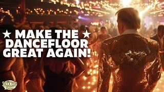 TRUMP: Make the Dancefloor Great Again!! a SEAN WARD film