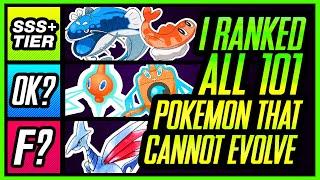 I Ranked ALL 101 Pokemon That DON'T EVOLVE!