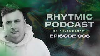 Rhytmograph - Rhytmic Podcast 006 | Best Melodic Techno | DJ Mix 2025