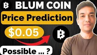 Blum Airdrop Price Prediction | Blum listing date | Blum Airdrop new update today