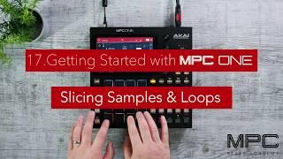 Getting Started with MPC One | Slicing Samples & Loops