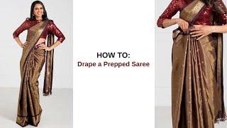 How to Drape Prepped Saree | saree draping new style | How to Drape a Saree Perfectly | Tia Bhuva