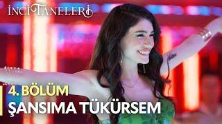 Şansıma Tükürsem - Dilber | İnci Taneleri (4. Bölüm)