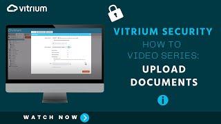 How to Upload Documents for Protection in Vitrium DRM Software