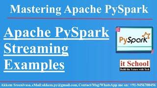 Apache PySpark Streaming Examples Part 1, Mastering Apache PySpark