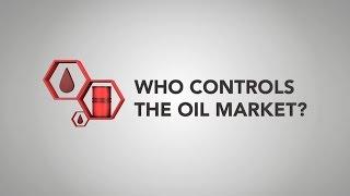 Who controls the oil market?