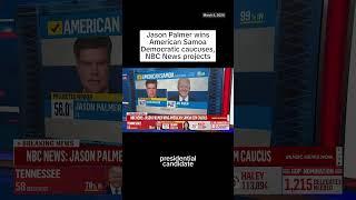 Jason Palmer wins American Samoa Democratic caucuses, NBC News projects
