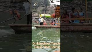 Omkaleswar Temple Nauka vihar boating #omkaleswar #omkal #ujjainmahakal #vlogs #SKD #KD #naukavihar