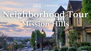 The Best San Diego Neighborhoods: Mission Hills!