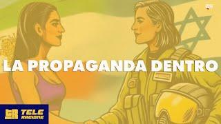 La propaganda dentro - TeleRagione