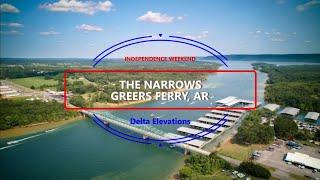 Delta Elevations July 4th Weekend @ The Narrows of Greers Ferry Lake, AR