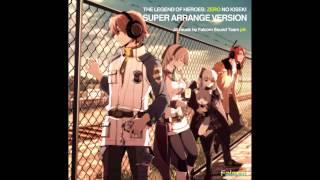 Zero no Kiseki Super Arrange Version - Inevitable Struggle