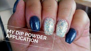 My Dip Powder Application | DIY At Home Manicure