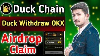 Duck Chain Airdrop Mining App | Duck Chain Withdraw Token Okx | Duck Claim Airdrop Crypto 2025