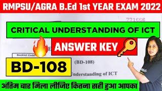 BD-108 Answer Key | Agra/Rmpsu B.ed 1st year exam | Critical Understanding of ICT