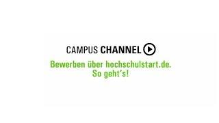 Campus Channel Tuttlingen: Bewerben über hochschulstart.de. So geht's!